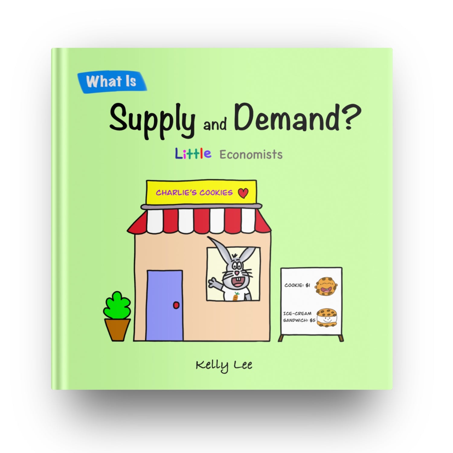 What Is Supply and Demand Hardcover